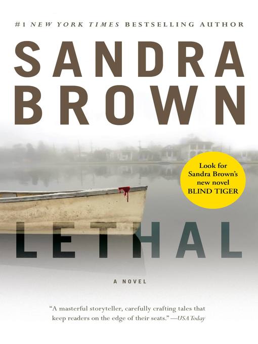 Title details for Lethal by Sandra Brown - Wait list